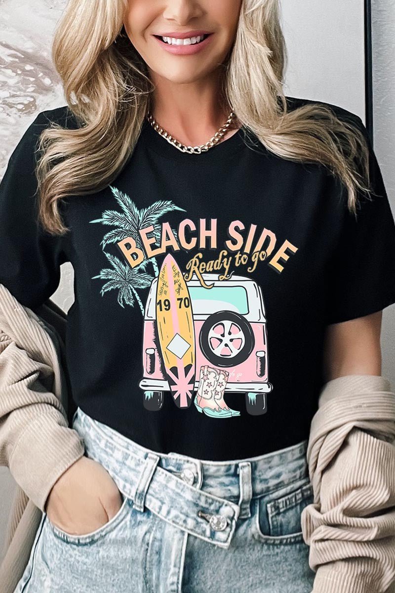Beach Side Ready To Go Graphic T Shirts T - Shirts Contemporary Fashion Bravada
